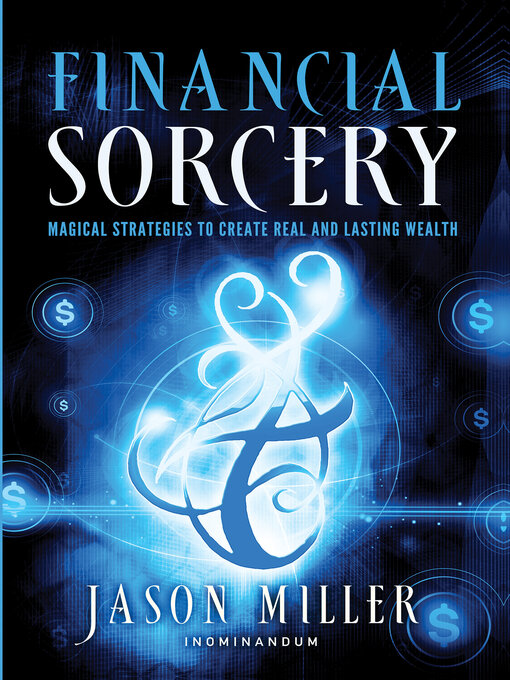 Title details for Financial Sorcery by Jason Miller - Wait list